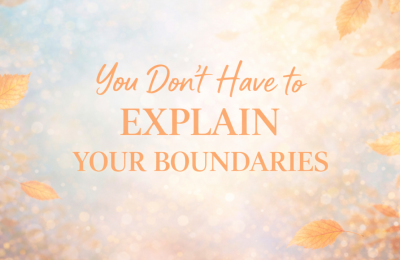 How to Set a Boundary Without Overexplaining